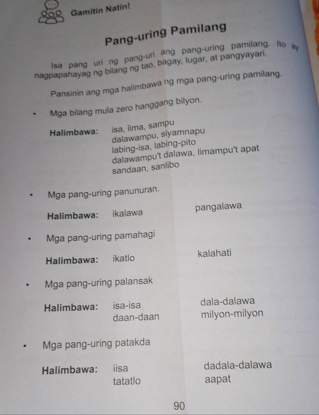 Solved: Gamitin Natin! Pang-uring Pamilang Isa pang uri ng pang-uri ang ...