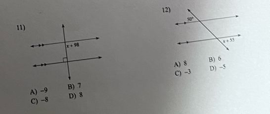 A) 8 B) 6
C) -3 D) -5
A) -9 B) 7
C) -8 D) 8