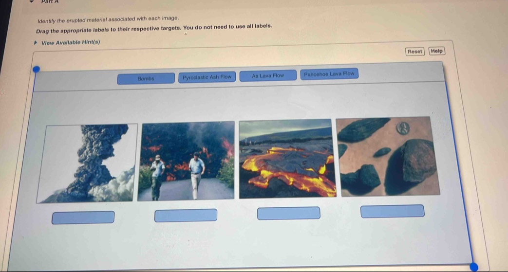 Solved: ldentify the erupted material associated with each image. Drag ...