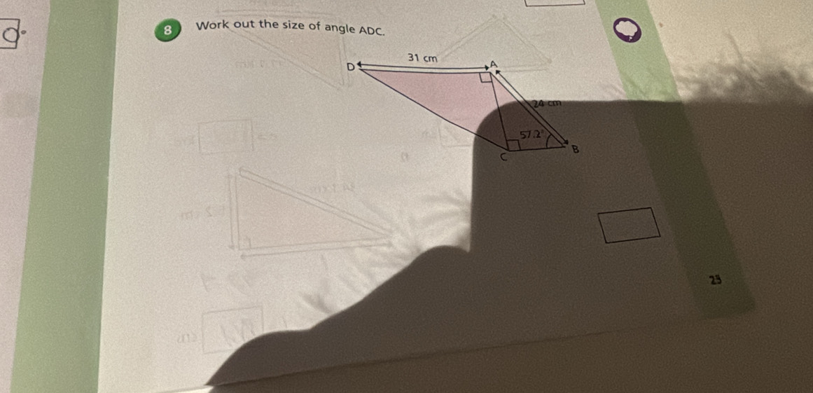 Work out the size of angle ADC.
25