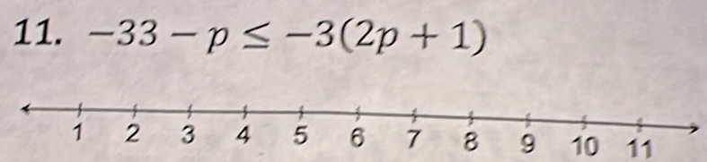 -33-p≤ -3(2p+1)
11