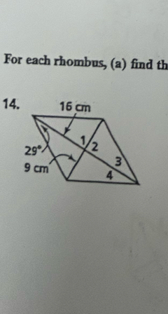 For each rhombus, (a) find th
14.