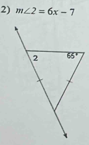 m∠ 2=6x-7