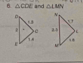 △ CDE and △ LMN