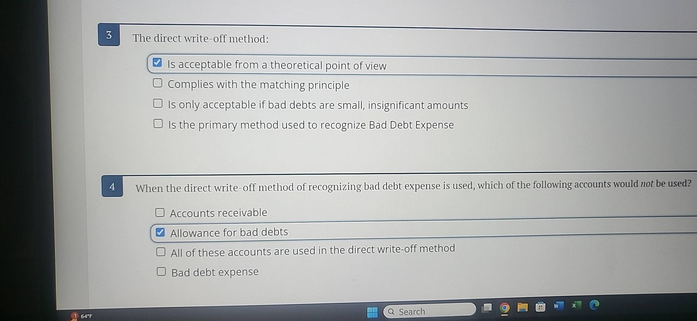 Solved: The direct write-off method: Is acceptable from a theoretical ...