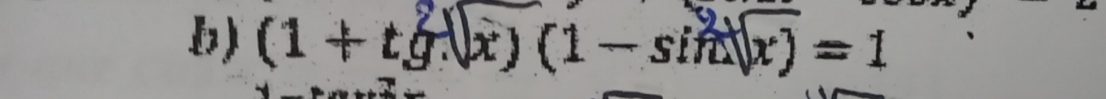 (1+tg,x)(1-sin x)=1