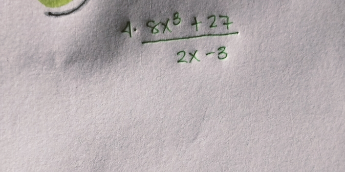  (8x^3+27)/2x-3 