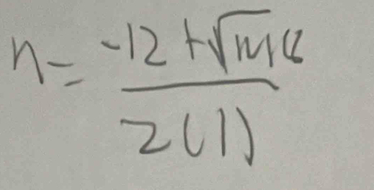 n= (-12+sqrt(m)l)/2(1) 