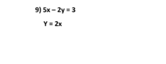 5x-2y=3
Y=2x