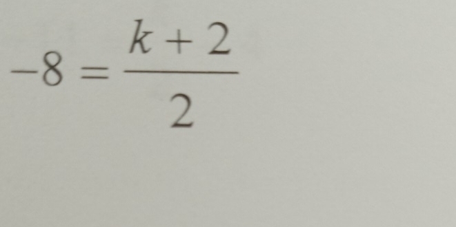 -8= (k+2)/2 