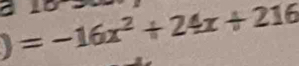 )=-16x^2+24x+216