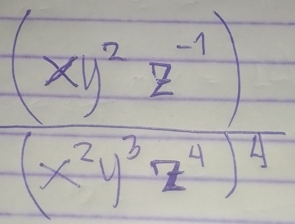 frac (xy^2z^(-1))(x^(-2)y^2z^(-1))^-(x2y