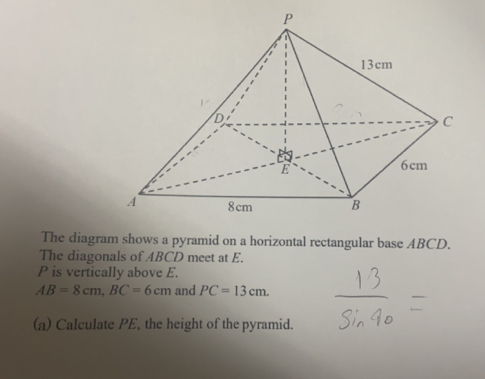 Solved: The diagram shows a pyramid on a horizontal rectangular base ...