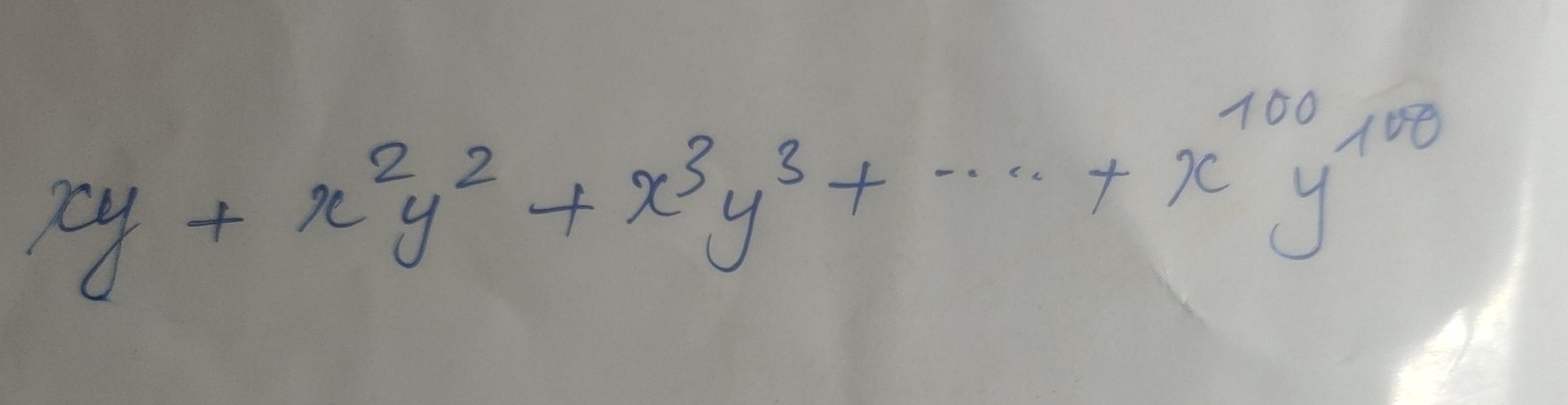 xy+x^2y^2+x^3y^3+·s +x^(100)y^(100)