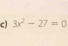 3x^2-27=0