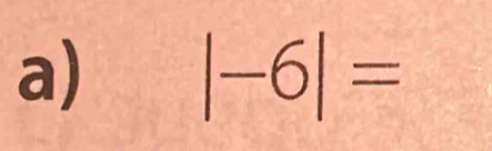 |-6|=