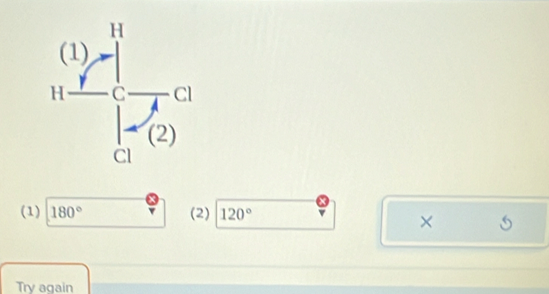 (1) 180° (2) 120°
×
Try again