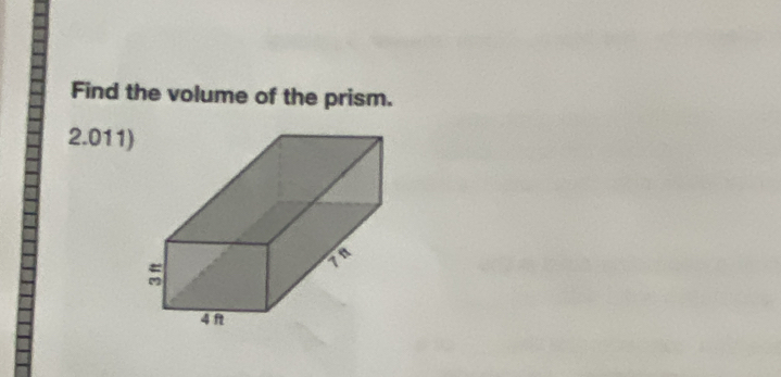 Find the volume of the prism.
2.011