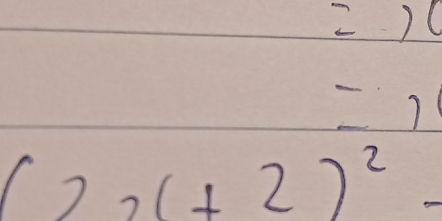 =)(
=1
(22(+2)^2-