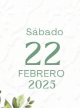 Sábado
22
FEBRERO
2025