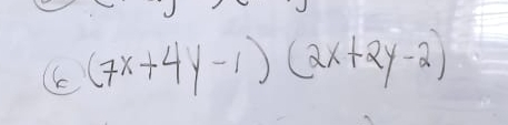 (7x+4y-1)(2x+2y-2)