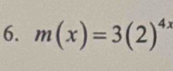 m(x)=3(2)^4x