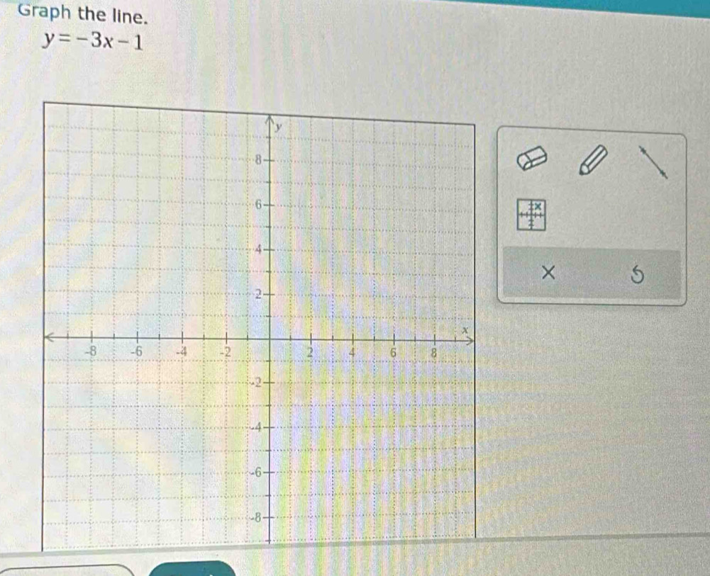 Graph the line.
y=-3x-1
×