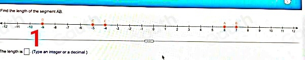 Find the length of the segment AB
The langth is □ (Type an integer or a decimal )