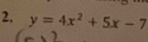 y=4x^2+5x-7