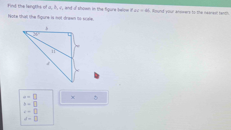 Solved: Find the lengths of a, b, c, and a shown in the figure below if ...