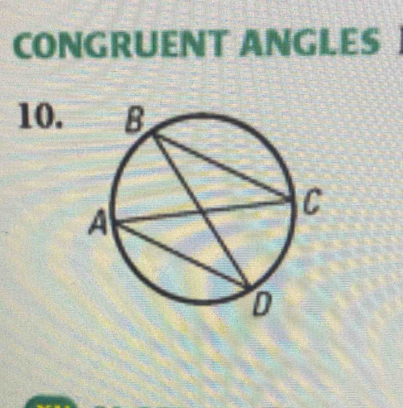 CONGRUENT ANGLES 
10.