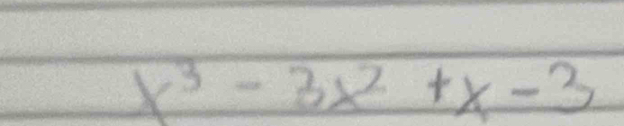 x^3-3x^2+x-3