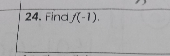 Find f(-1).