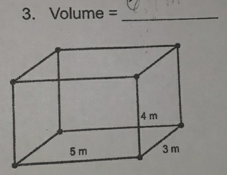 Volume= _