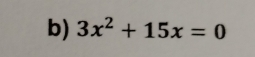 3x^2+15x=0