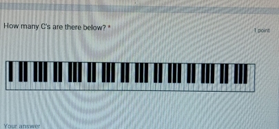 How many C's are there below? * 1 point 
Your answer