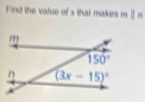 Find the value of x that makes m Ⅱ n