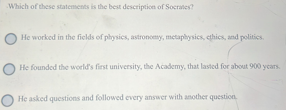 Solved: Which of these statements is the best description of Socrates ...