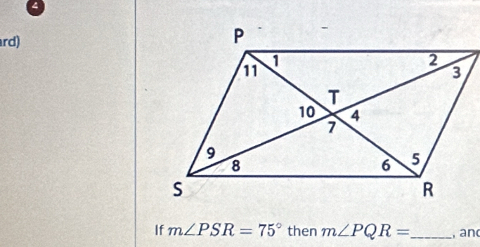 rd) 
If m∠ PSR=75° then m∠ PQR= _ , and