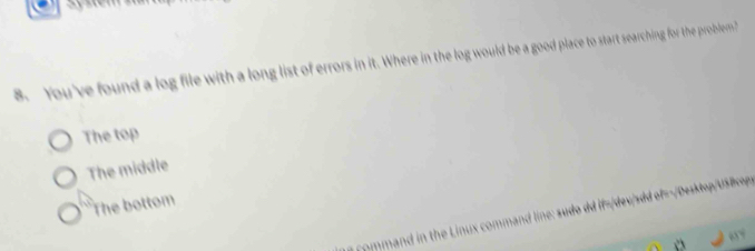 Solved: You've found a log file with a long list of errors in it. Where ...