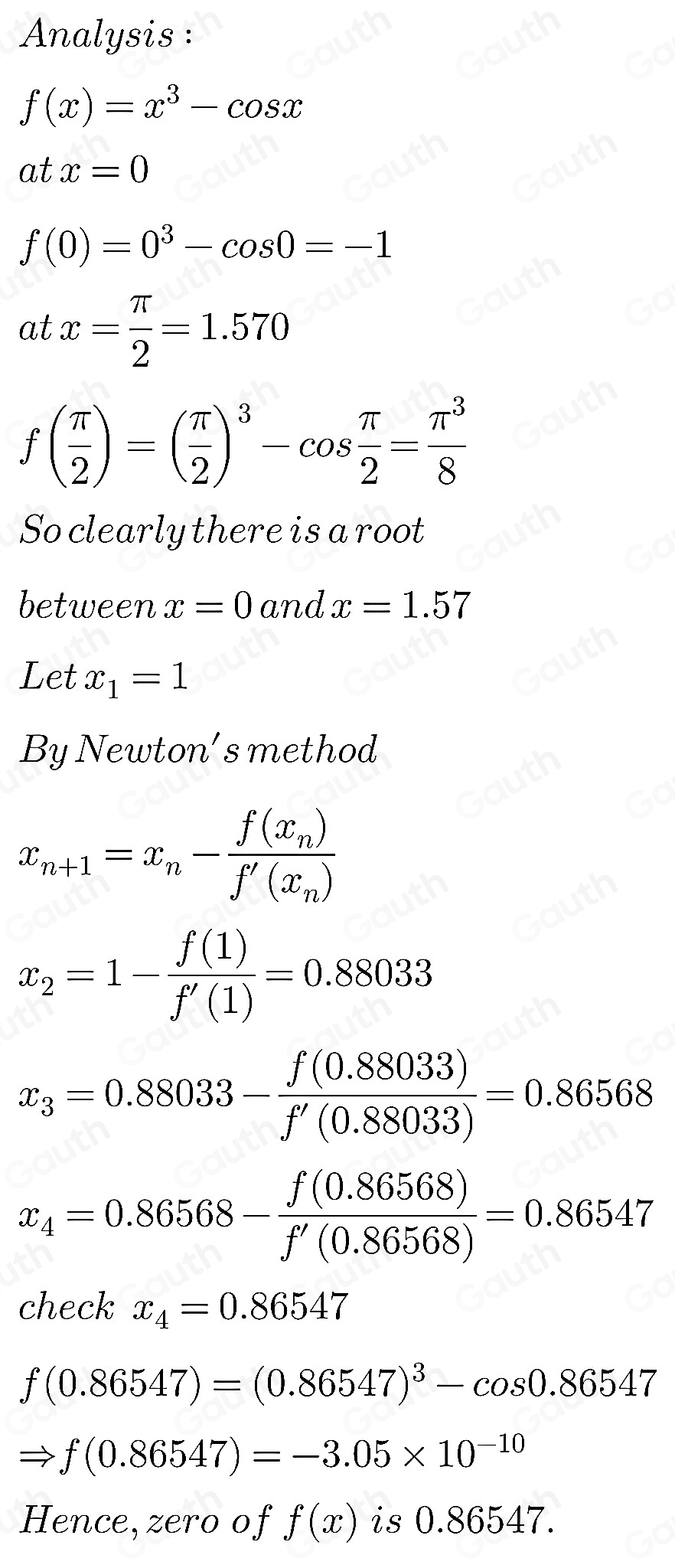 Solved: Use Newton's Method to approximate the zero(s) of the function ...