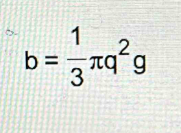 b= 1/3 π q^2g