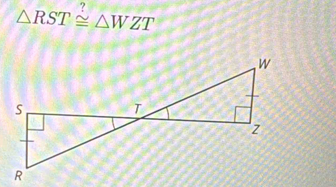 △ RST≌ △ WZT
(overline overline +)^(,overline )^2