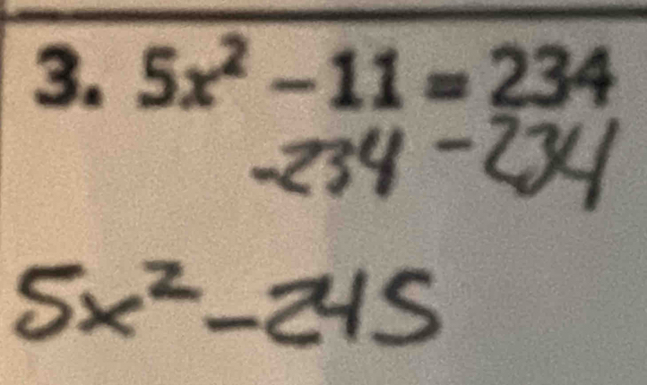 5x² − 11 = 234