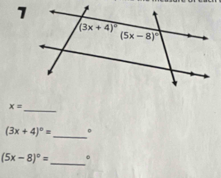 x=
_
(3x+4)^circ = _
。
(5x-8)^circ = _
。