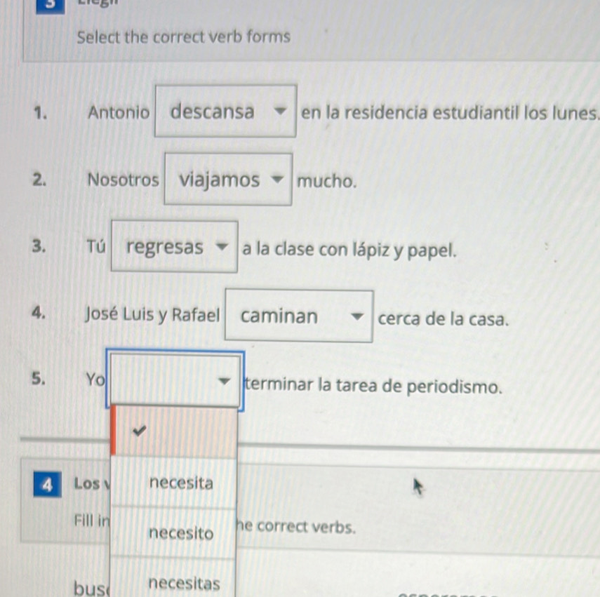 Solved: Select the correct verb forms 1. Antonio descansa en la ...