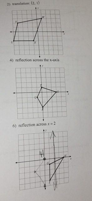 translation: (2,1)
6) reflection across