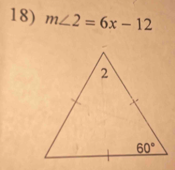 m∠ 2=6x-12