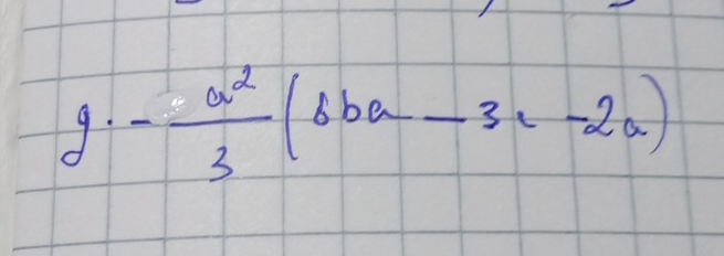 g· - a^2/3 (6ba-3c-2a)