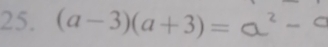 (a-3)(a+3)=